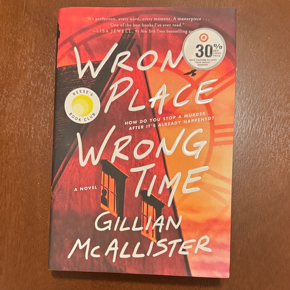 Wrong Place Wrong Time hardcover book